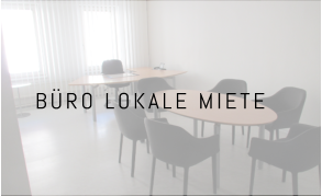 BÜRO LOKALE MIETE